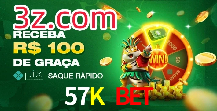 57K Bet